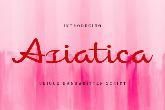 Asiatica: The Handwritten Font That Elevates Brands