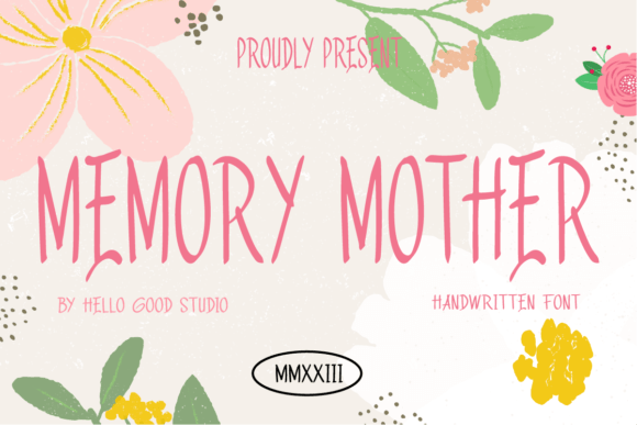 Memory Mother: A Handwritten Typeface for Editorial Soul