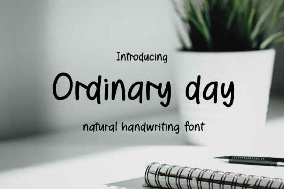 Ordinary Day Font: Clearer Campaigns