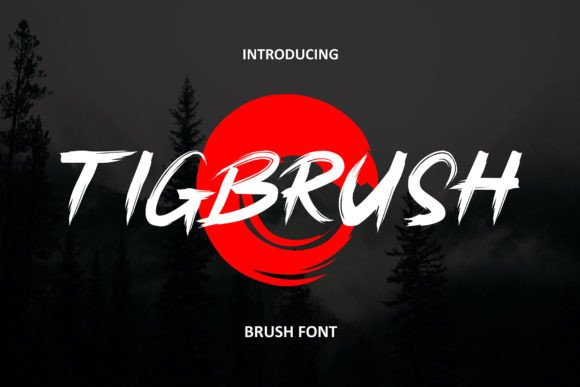 Tigbrush: A Realistic Brush Font for Branding